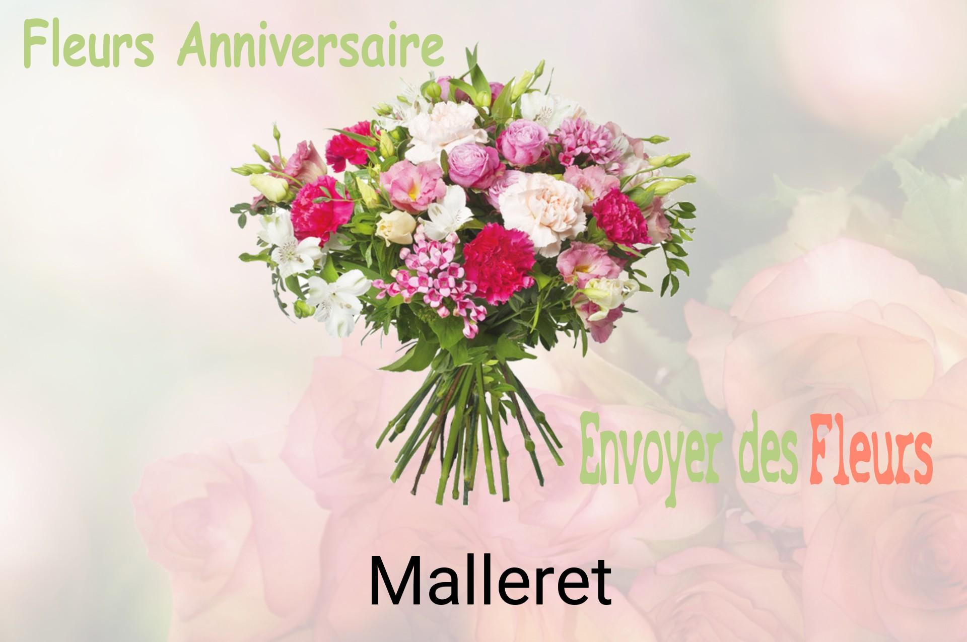 Bouquet de fleurs d’anniversaire livré à Malleret